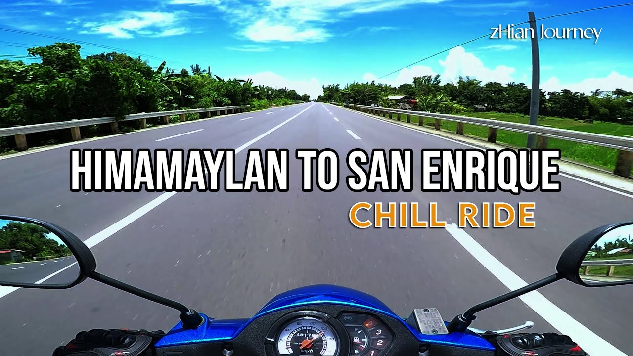Himamaylan to San Enrique Chill Ride | Negros Occidental