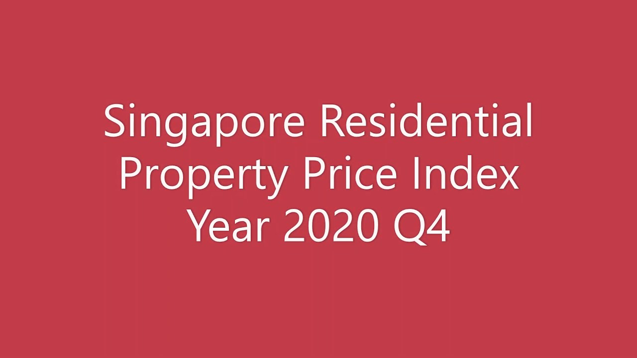 Singapore Residential Property Price Index Year 2020 Q4 (Almur Thong)