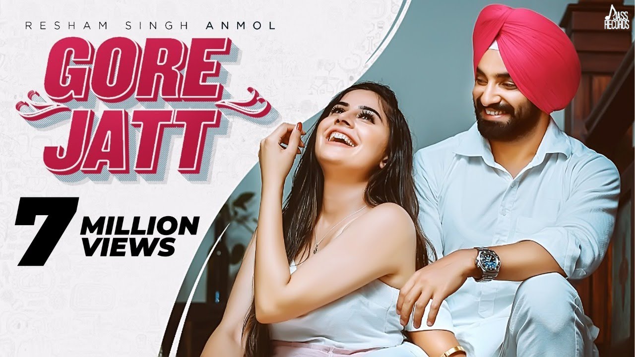 Gore Jatt | (Official Video) | Resham Singh Anmol | Ft.Prabh Grewal| Punjabi Songs 2020
