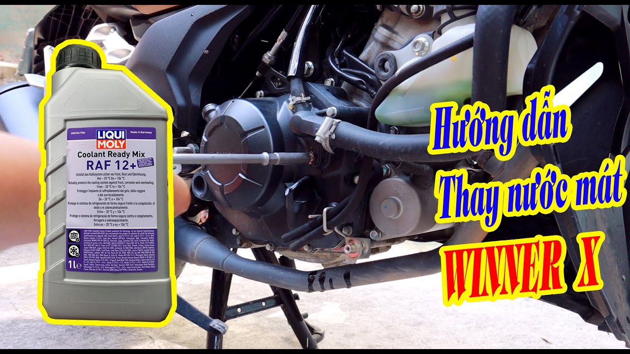 Hướng dẫn thay nước mát cho HONDA WINNER X chọn nước mát nào tốt