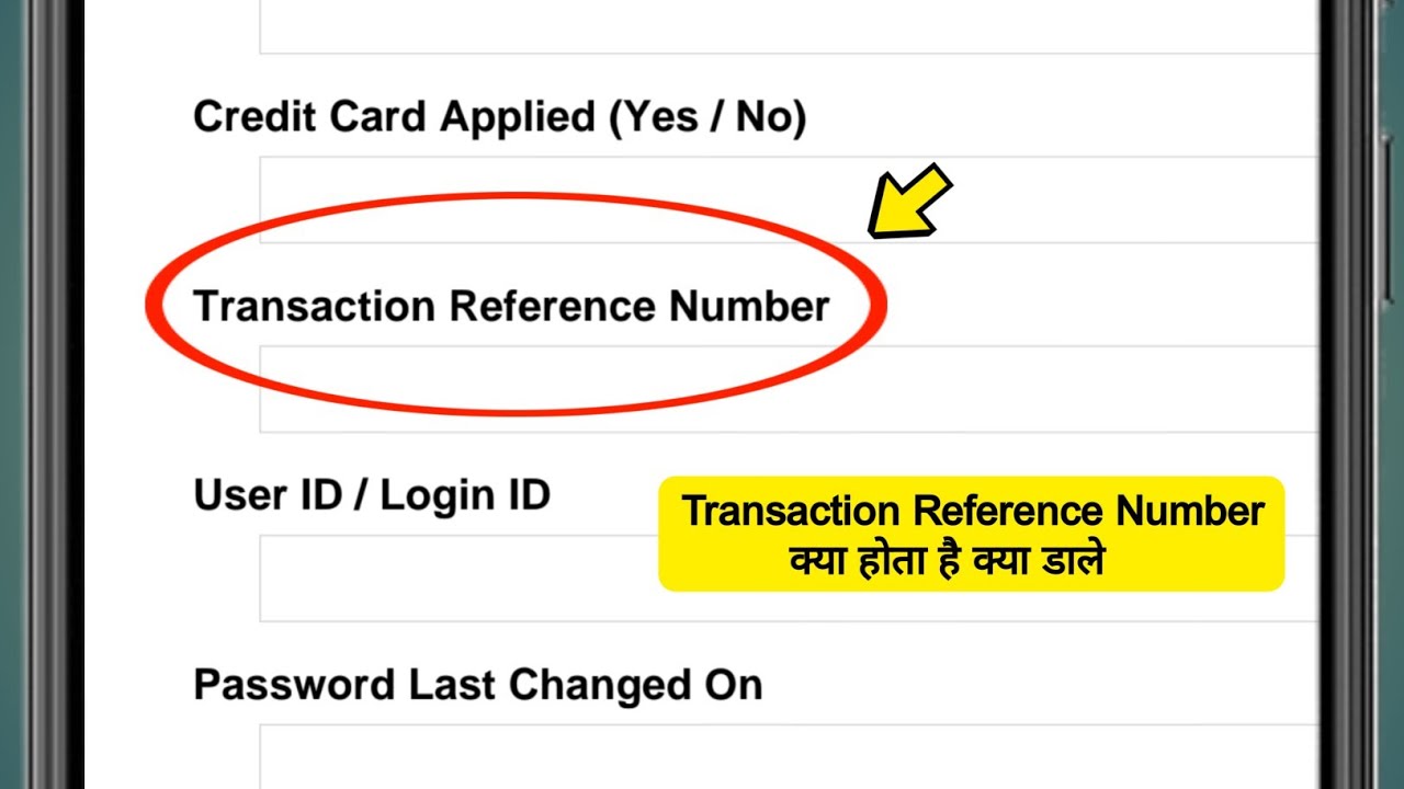 Transaction Reference Number kya hota hai | Transaction Reference Number ka matlab