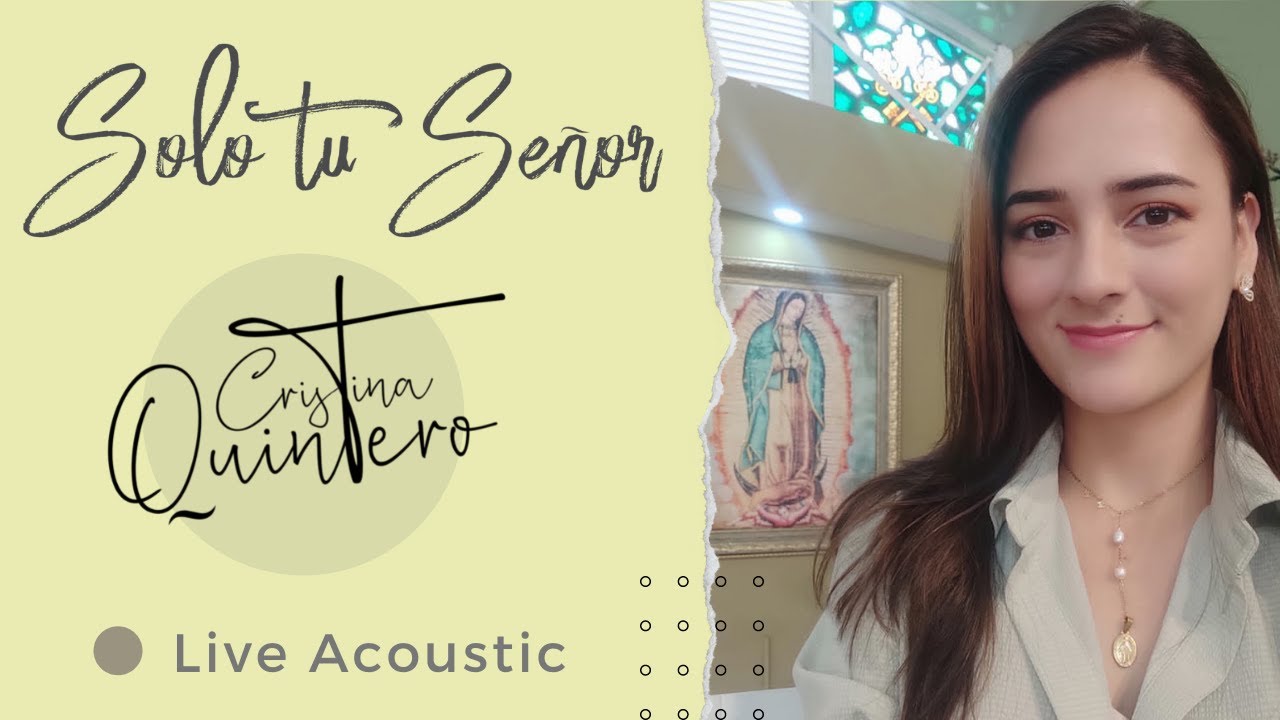 Solo Tu Señor - Música Católica - Acústico