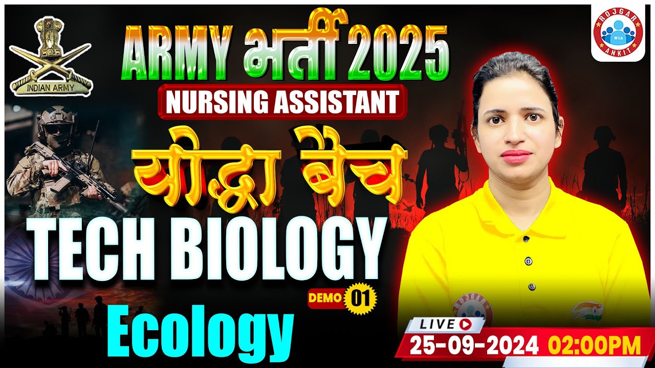 Army Nursing Assistant Biology Classes 2025 | Ecology By Bhawna Mam | योद्धा बैच 1