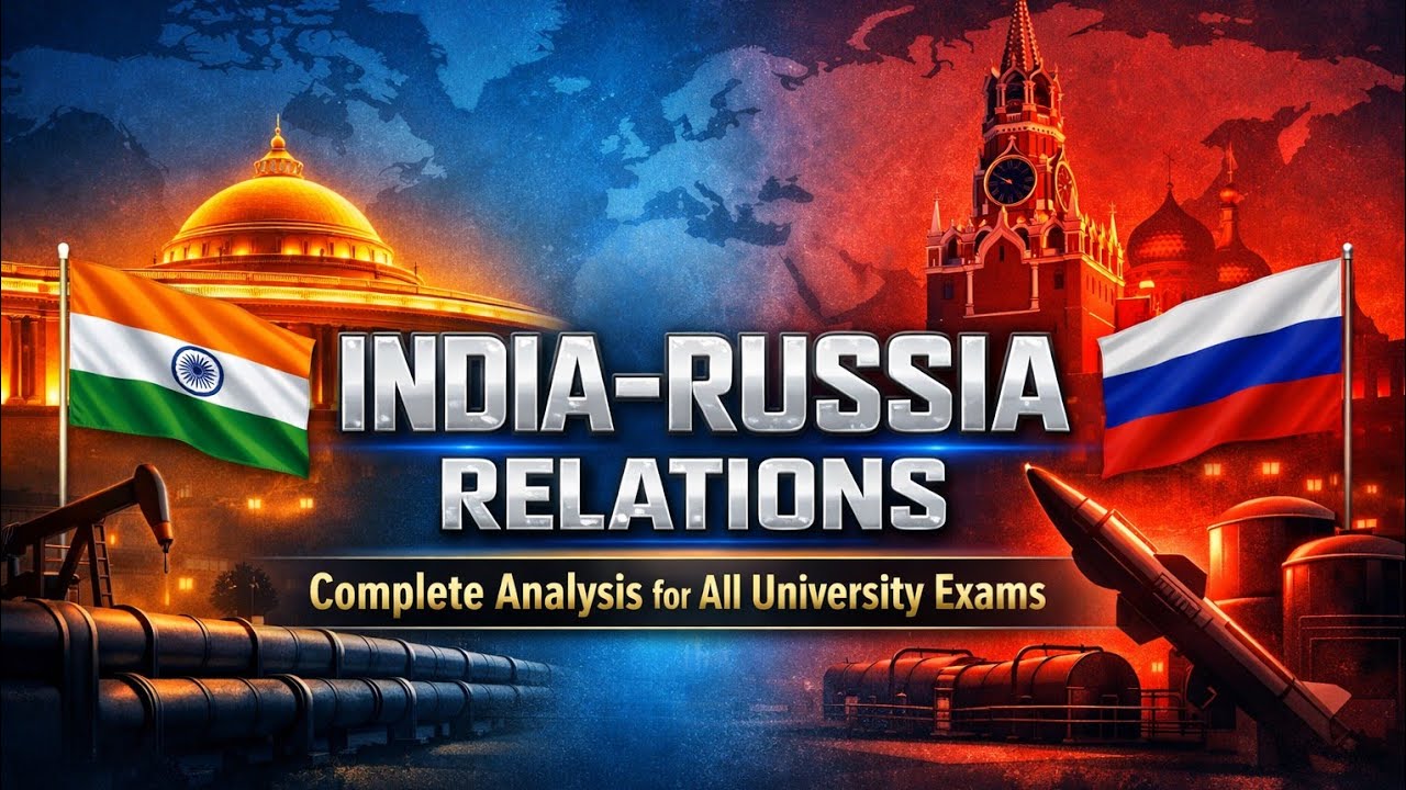 INDIA RUSSIA RELATION FOR ALL UNIVERSITY EXAMINATION AND COMPETITIVE EXAMINATION LIKE UPSC STATE PCS