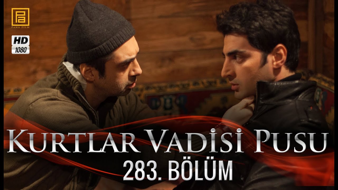 Kurtlar Vadisi Pusu 283. Bölüm