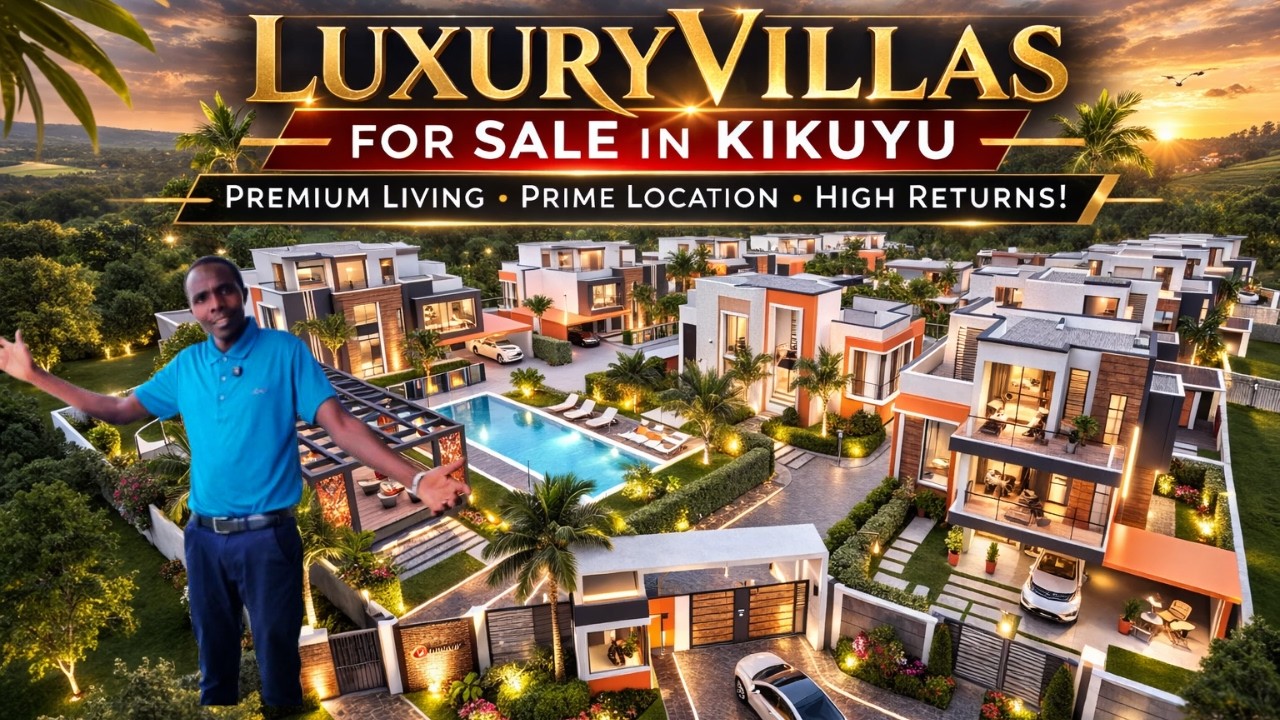 Luxury Villas for Sale in Kikuyu  Elegant Gated Estate Near Nairobi 5 Bedroom Homes