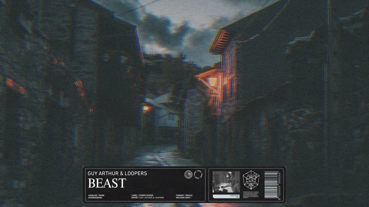 Guy Arthur & Loopers & Dyro - Beast