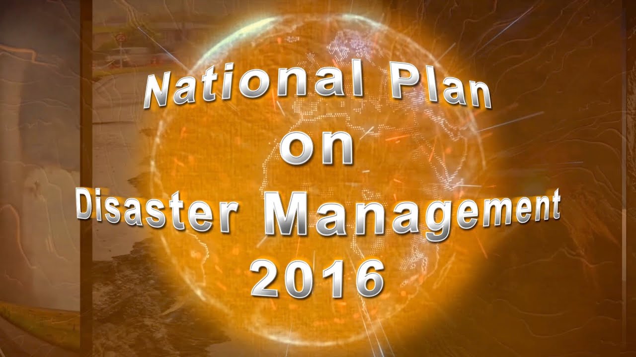 National Disaster Management Plan  2016