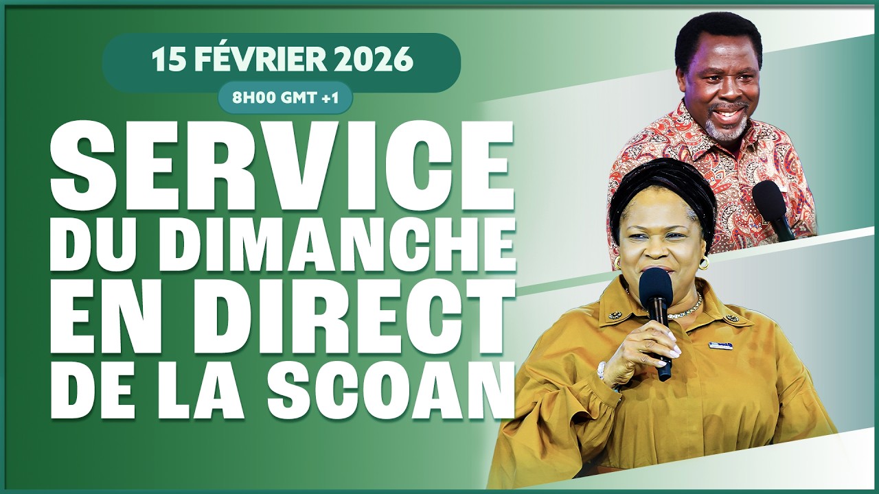 SERVICE DU DIMANCHE DE LA SCOAN (15/02/26) - Emmanuel TV en Direct en Français