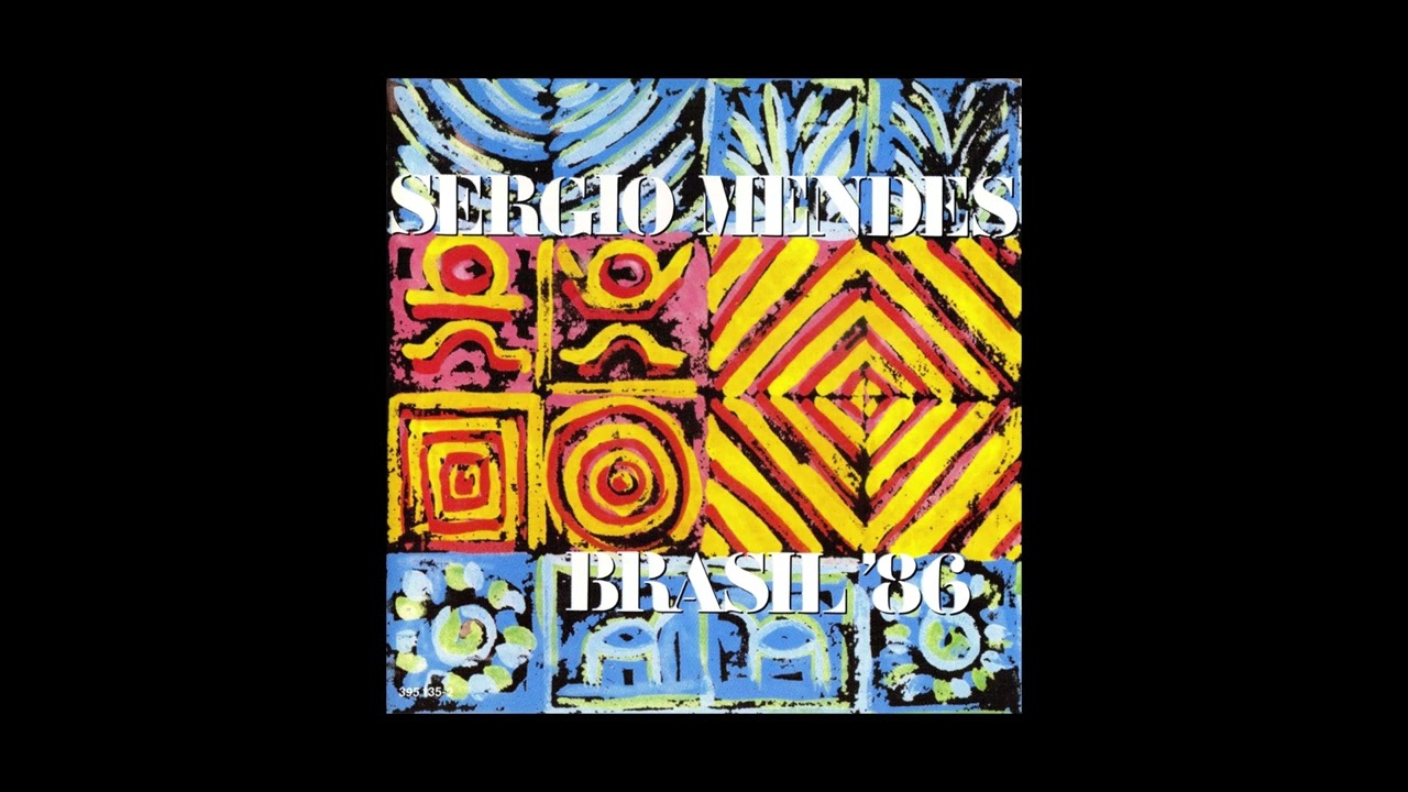 Sergio Mendes - 1986 - Your Smile
