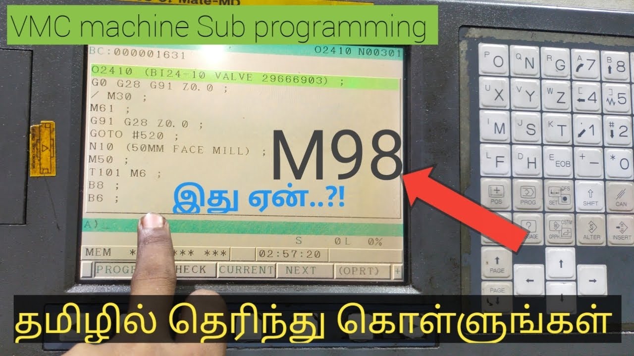 VMC machine Sub programming (M98) இது ஏன்.?! / தமிழில் தெரிந்து கொள்ளுங்கள்.!?