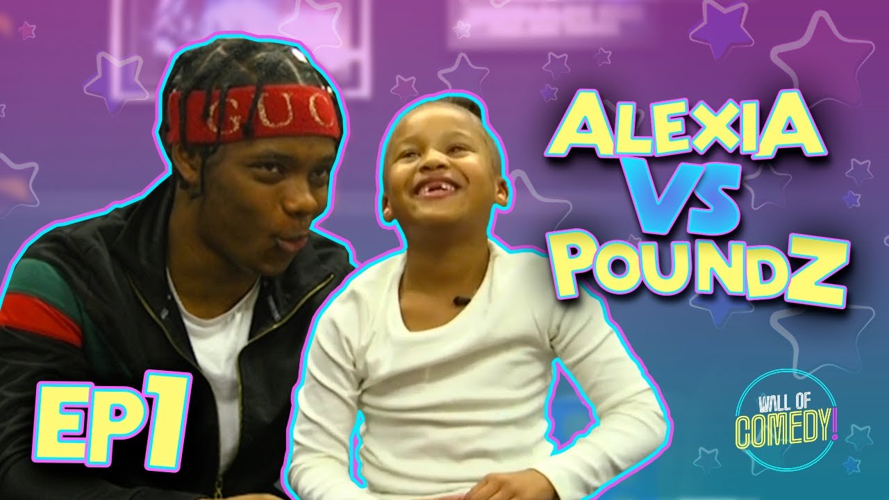 POUNDZ GET’S INTERROGATED BY ALEXIA | ALEXIA'S WORLD EP. 1 😂