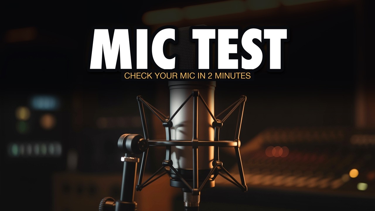 Mic Test Sound - Fix Quiet, Distorted & Noisy Audio