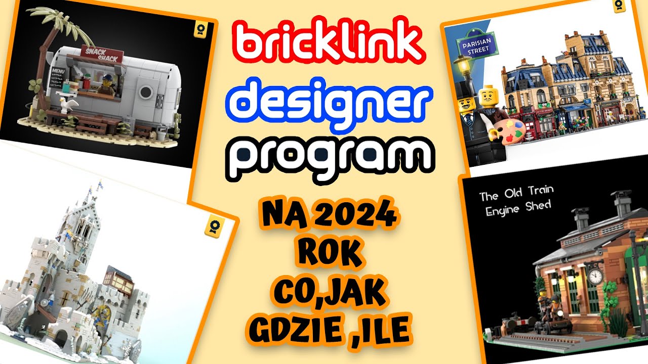 BRICKLINK DESIGNER PROGRAM 2024 WSZYSTKO CO TRZEBA WIEDZIEĆ W 2024 ROKU
