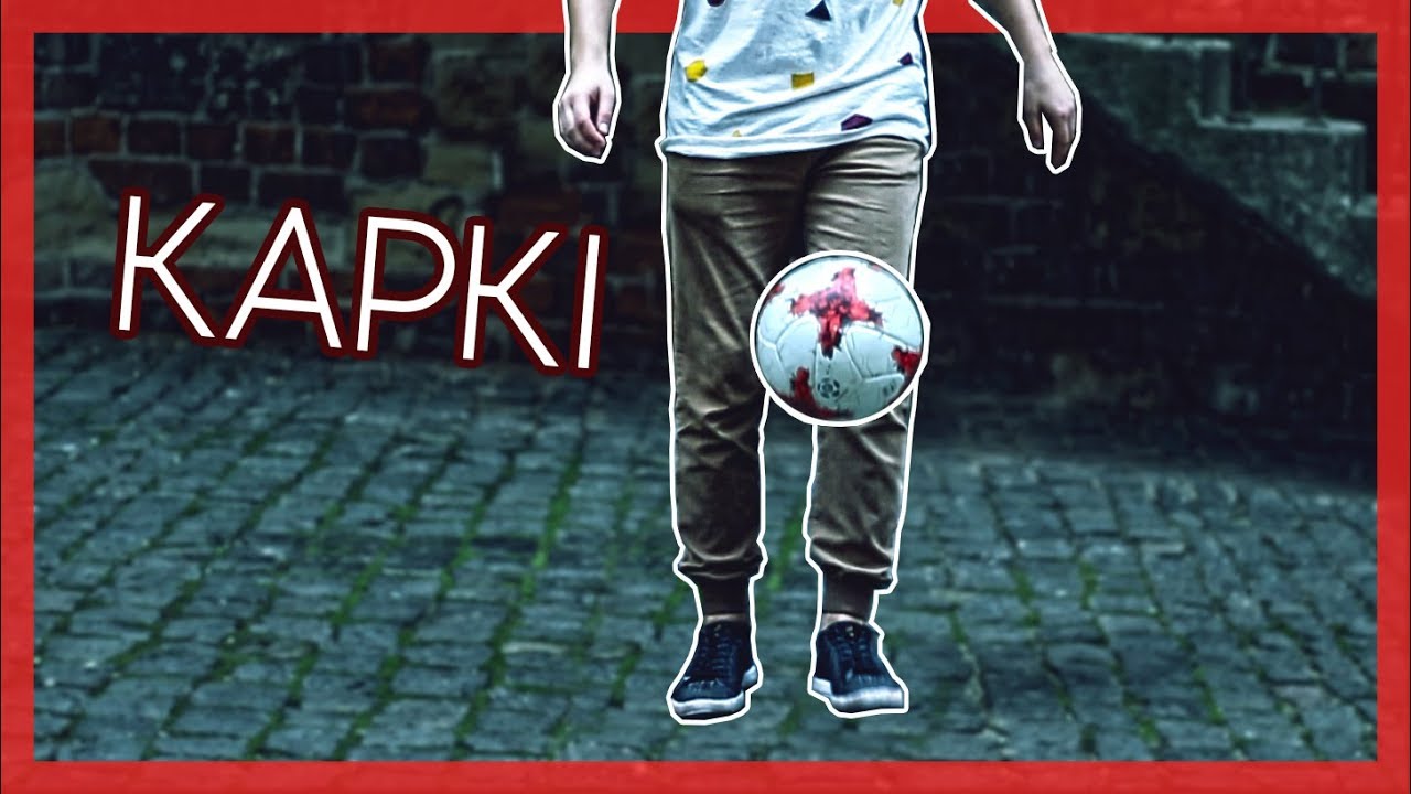 Jak zrobić (#1) - KAPKI (podstawowa żonglerka piłką)