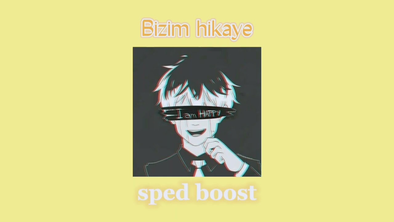 Bizim hikaye / sped up / smokrp ultra