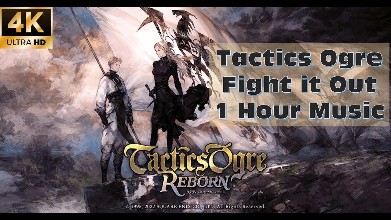 【Tactics Ogre: Reborn 1 Hour Music Extended】 Fight It Out ! 皇家騎士團2 重生 1小時遊戲音樂Loop