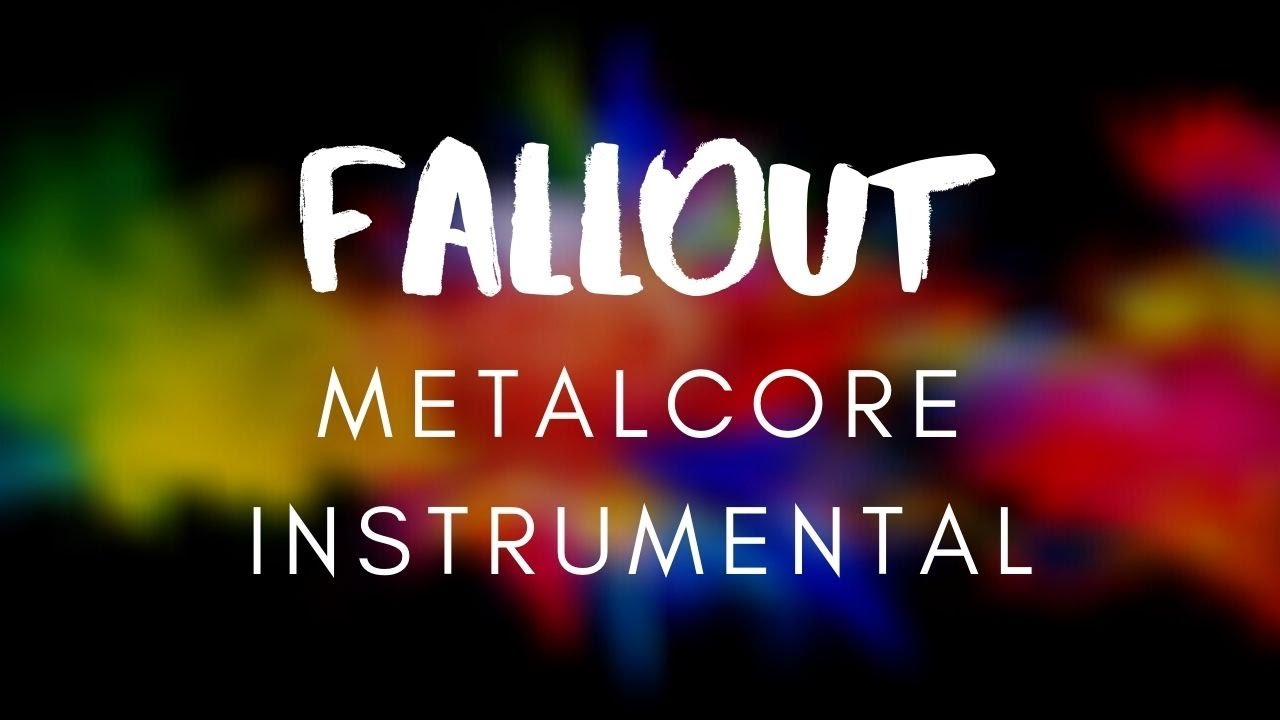 Fallout | Metalcore Instrumental - FOR SALE