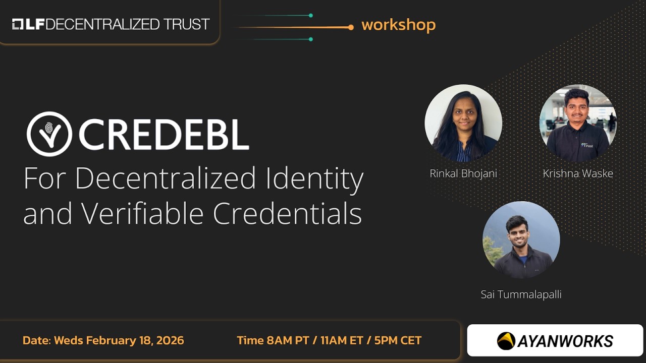 CREDEBL For Decentralized Identity and Verifiable Credentials Workshop