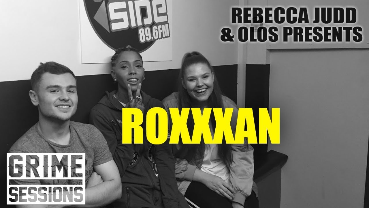 Grime Sessions - Roxxxan