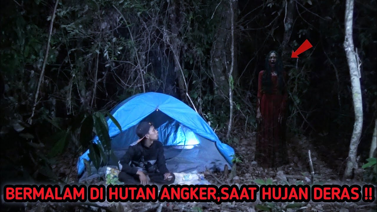 HOROR‼️BERMALAM DI HUTAN ANGKER SAAT HUJAN DERAS,TEROR HANTU SEMAKIN MENCEKAM