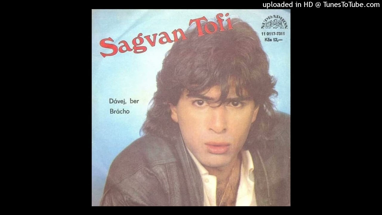 Sagvan Tofi - Dávej, ber- Brácho