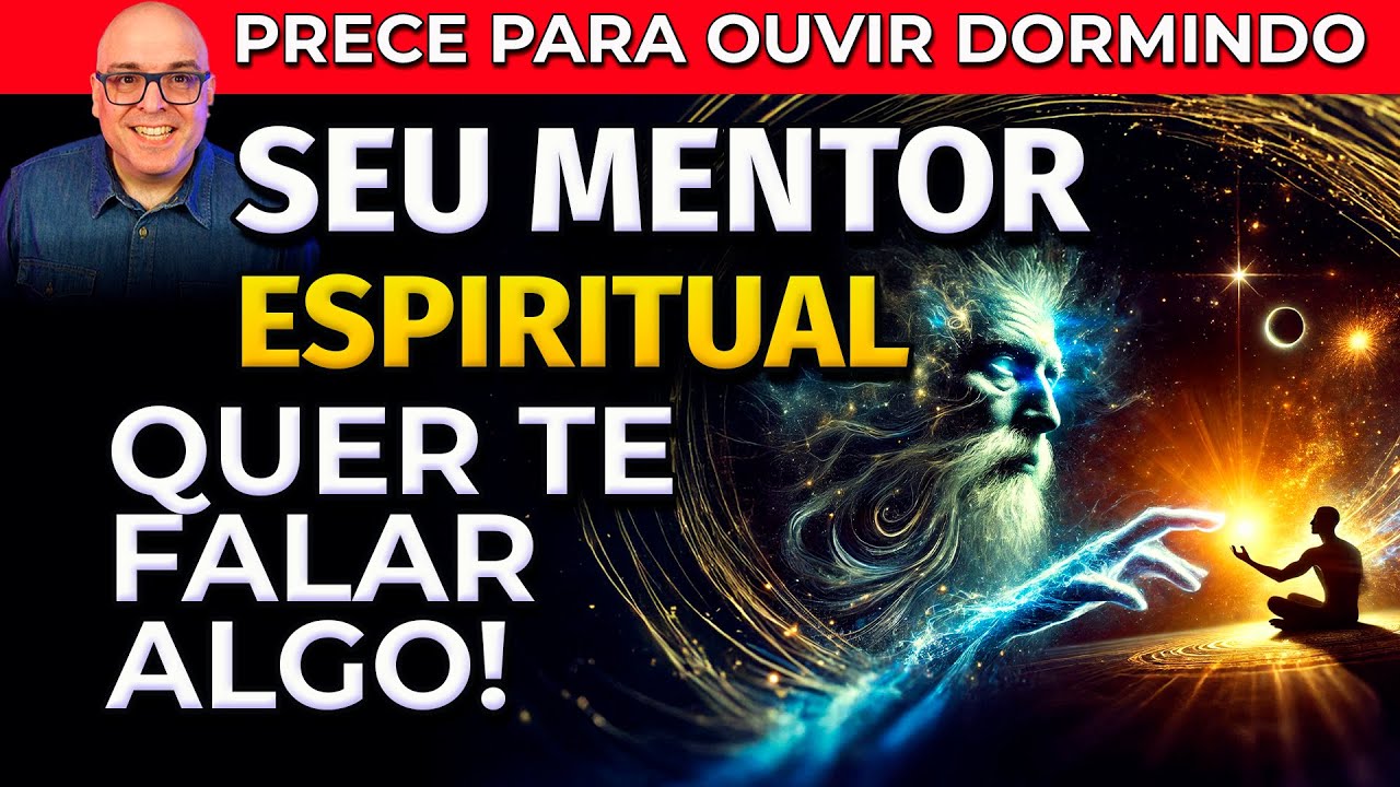 RECEBA AS RESPOSTAS DO SEU MENTOR ESPIRITUAL DORMINDO