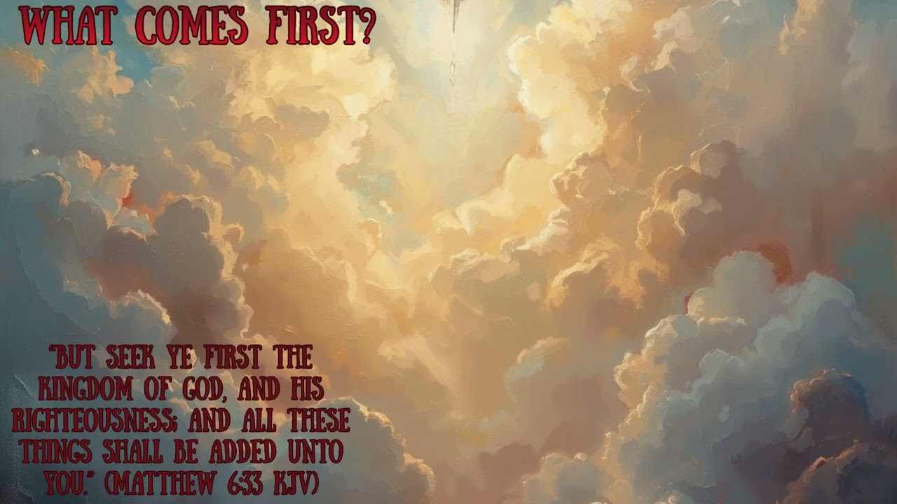 What Comes First