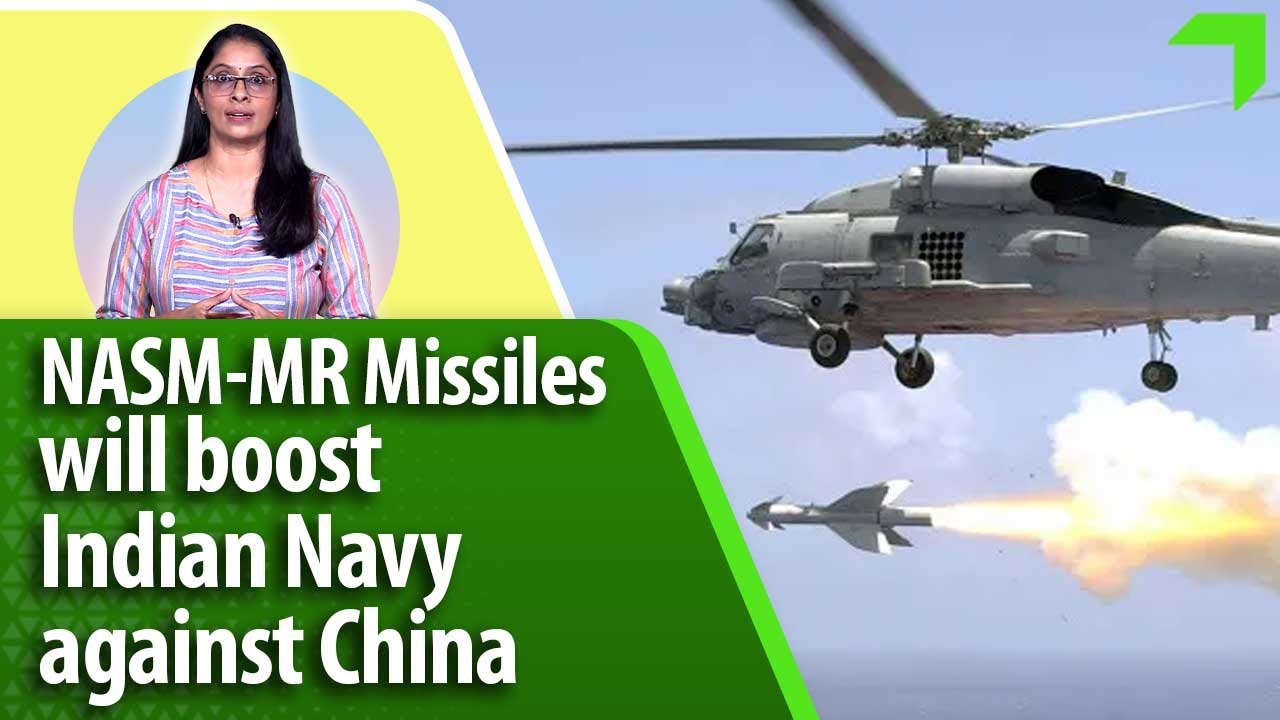 China Beware! India&rsquo;s anti-ship NASM-MR missiles will be on deck soon!