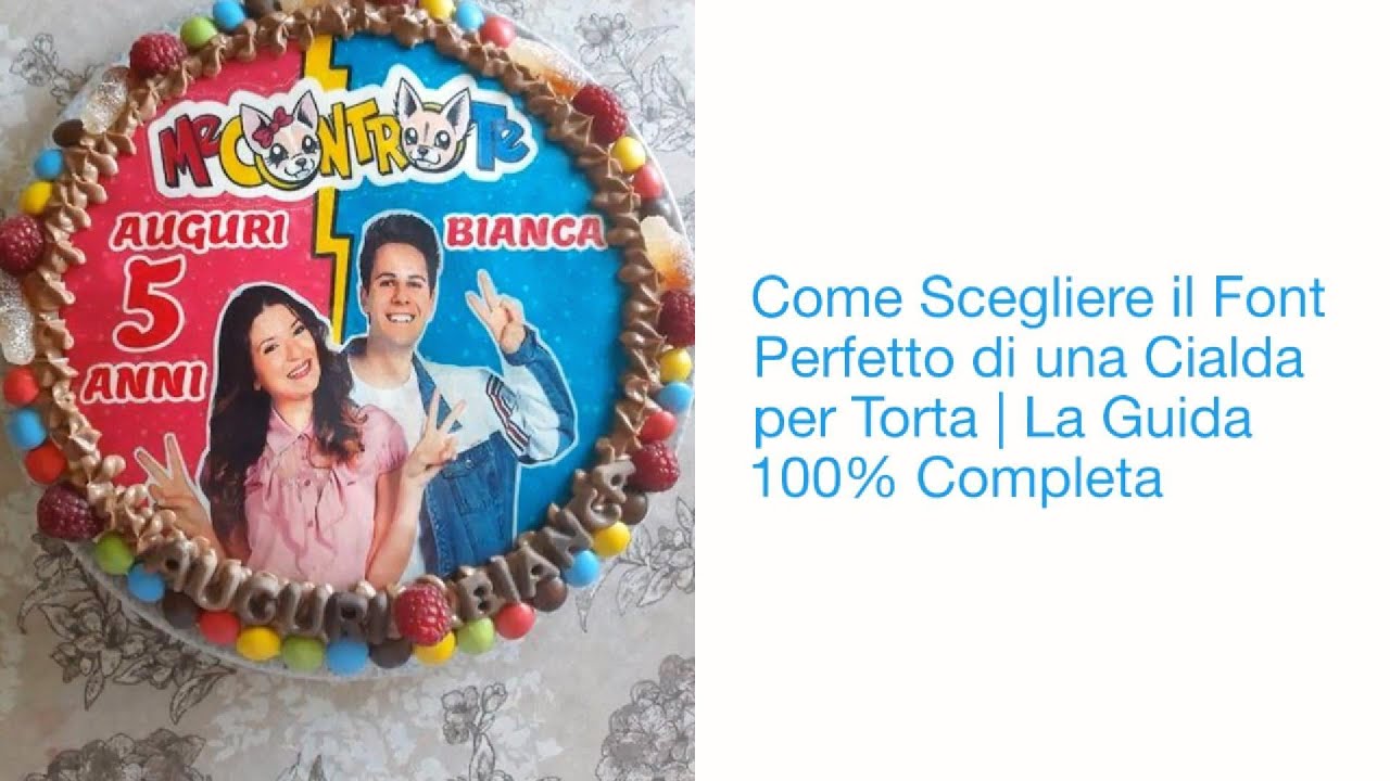Come Scegliere il Font Perfetto per una Cialda per Torta | La Guida 100% Completa 📖🔝