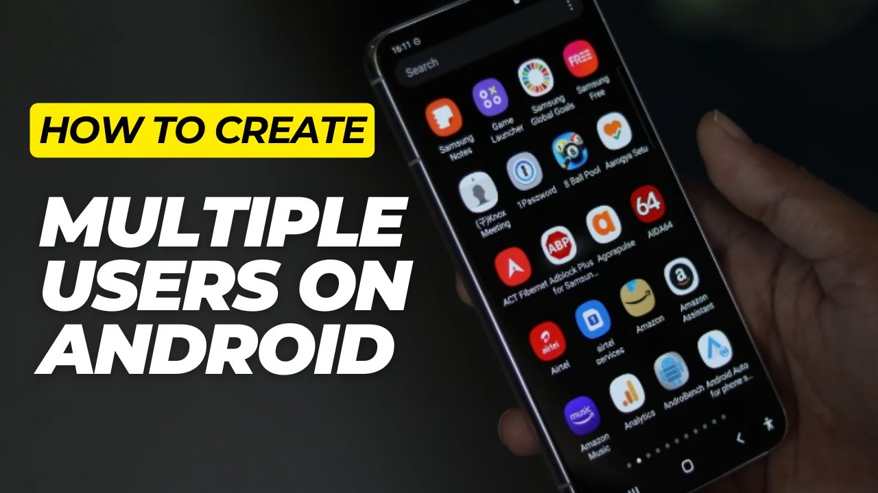How to Set Up Multiple Users on your Android Phone