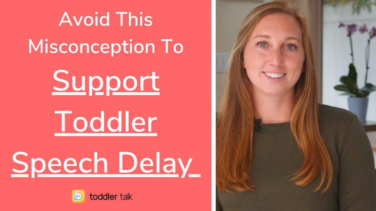 How taking a step back may help your toddler talk sooner [Speech therapy tips for speech delay]