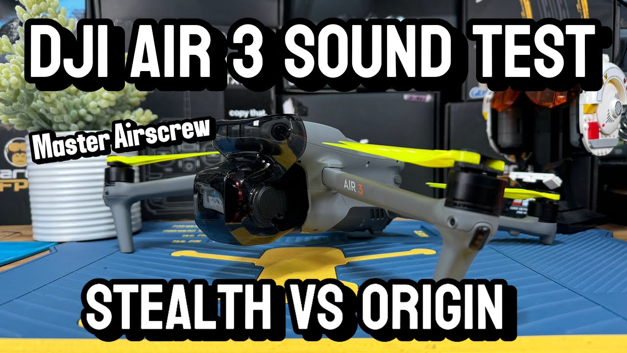 TOP propellers for DJI Air 3 & Air 3S | Master Airscrew Stealth vs DJI OEM