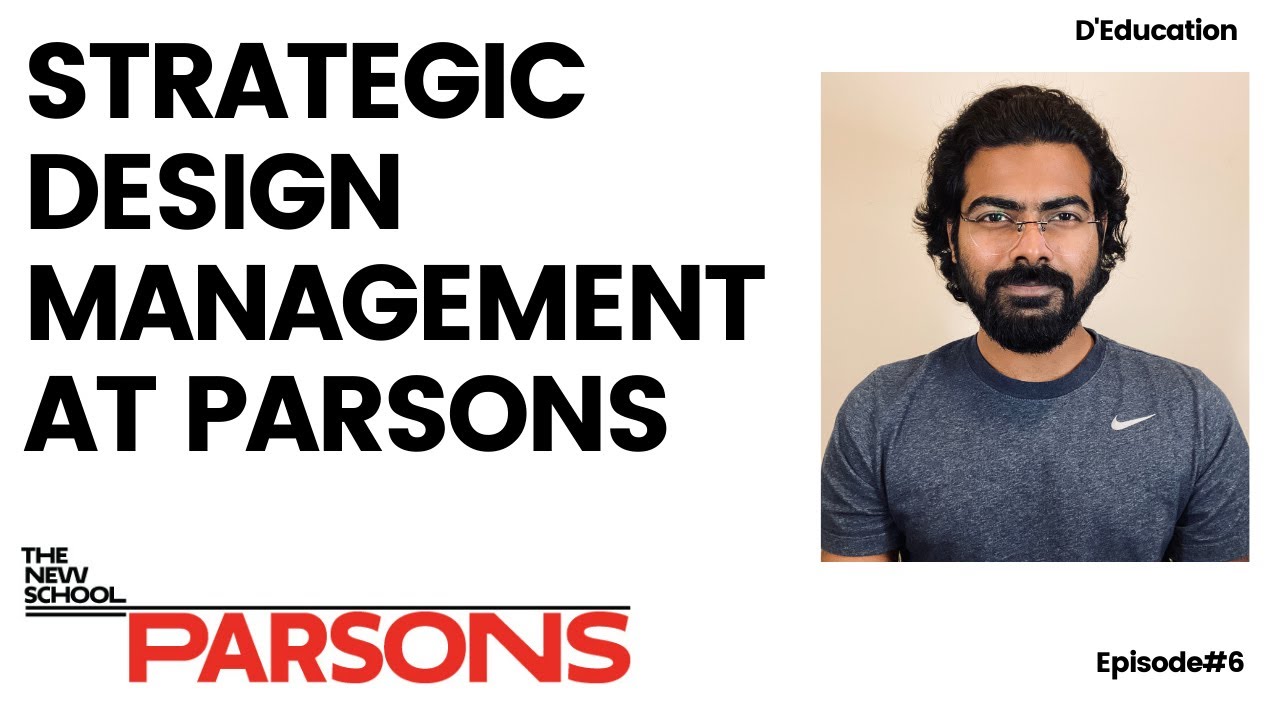 Strategic Design Management at Parsons School of Design || D' Education