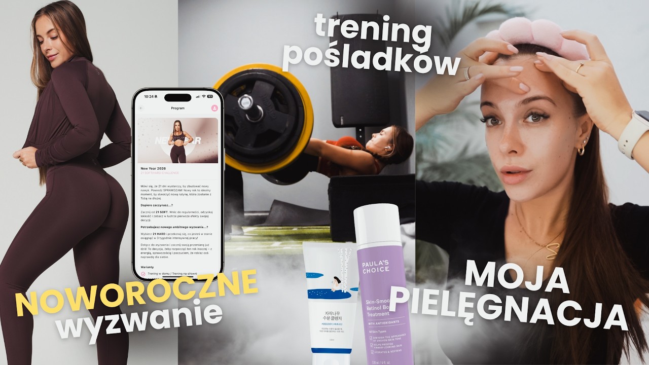 noworoczne wyzwanie || moja pielęgnacja || trening pośladków