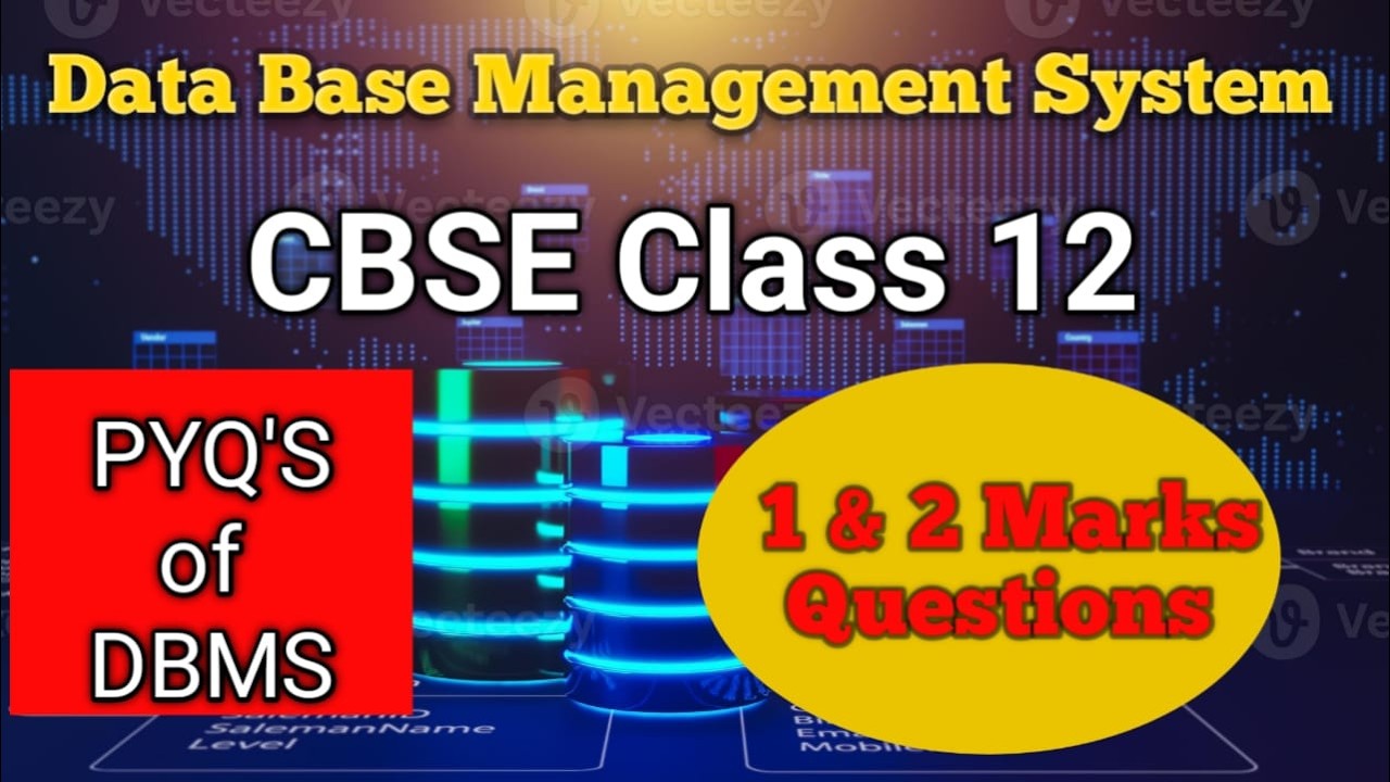 DBMS PYQ CBSE class 12