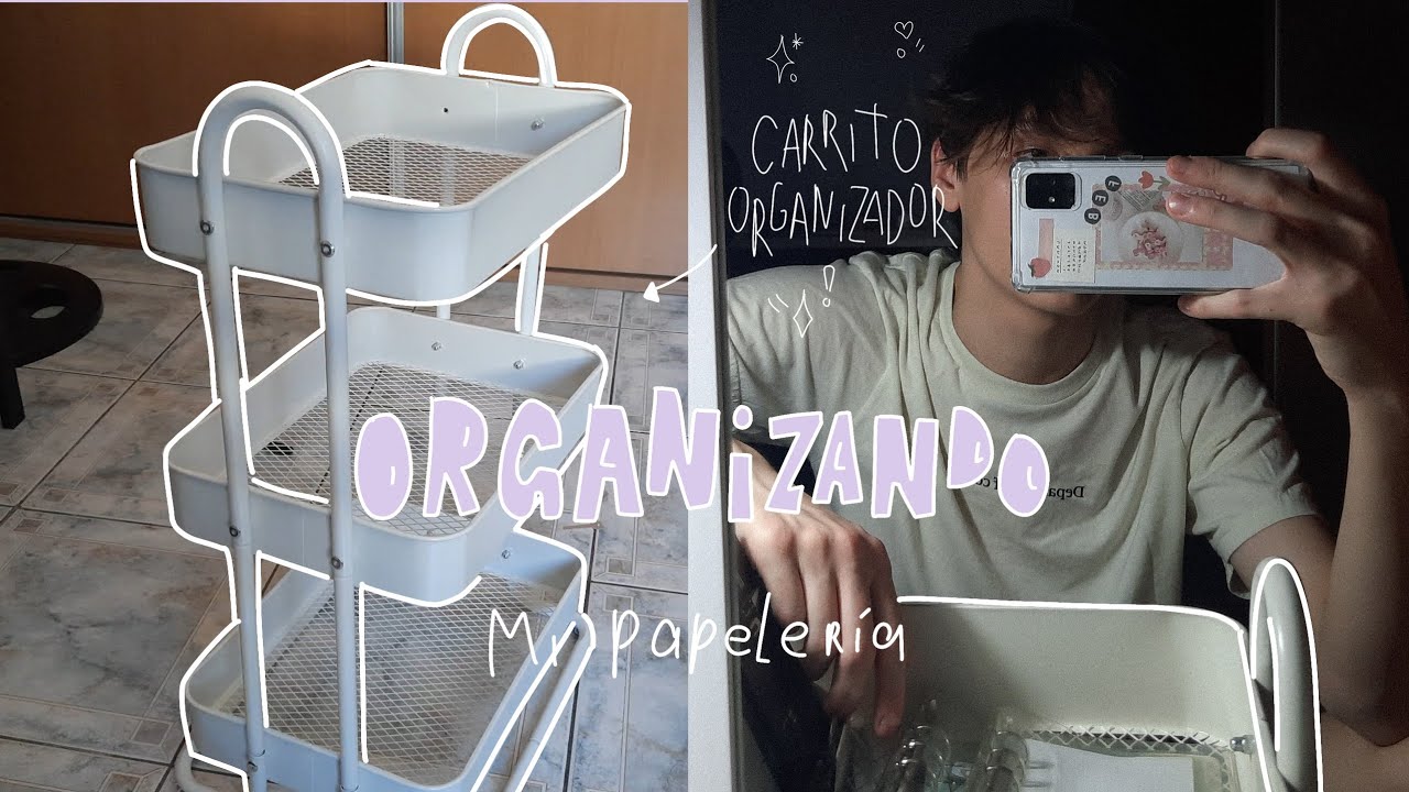 Intentando organizar mi papelería 📓🖋Armando carrito organizador