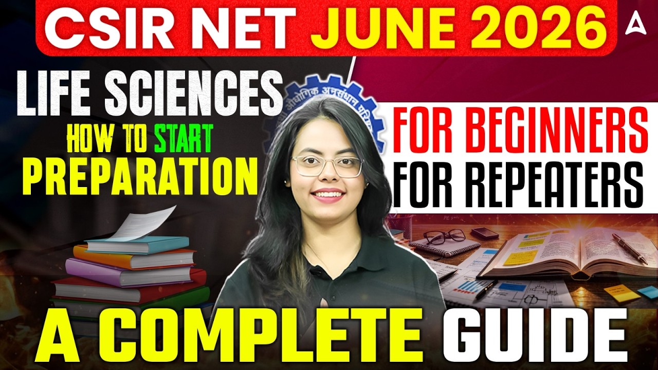 CSIR NET Life Science Preparation 2026 | How to Start Preparation & Clear in First Attempt