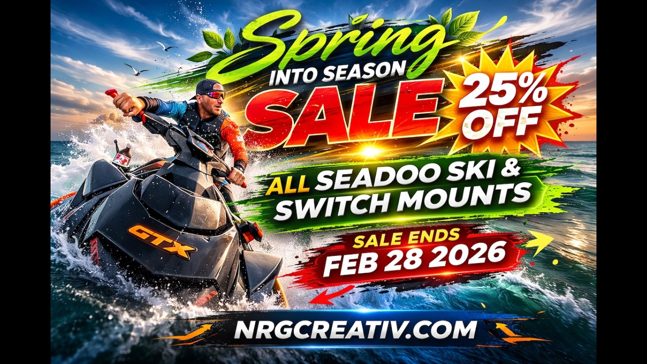 Spring into Jetski season with 25% OFF NRGCREATIV.COM MOUNTS