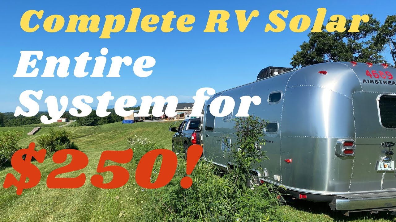 DIY Complete 12V RV Solar for Cheap - $250