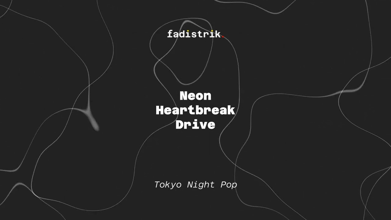 Neon Heartbreak Drive - Tokyo Night Pop - No Copyright Music