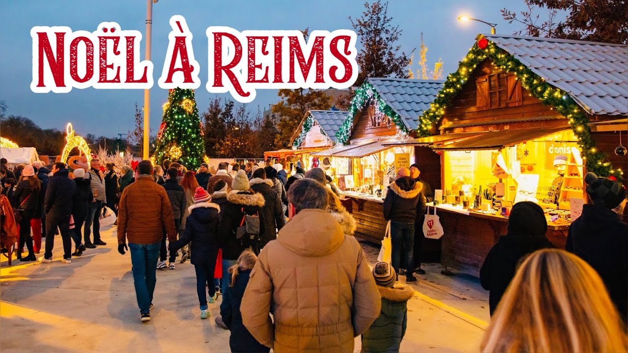 Noël à Reims, marché de Noël Grand-Est