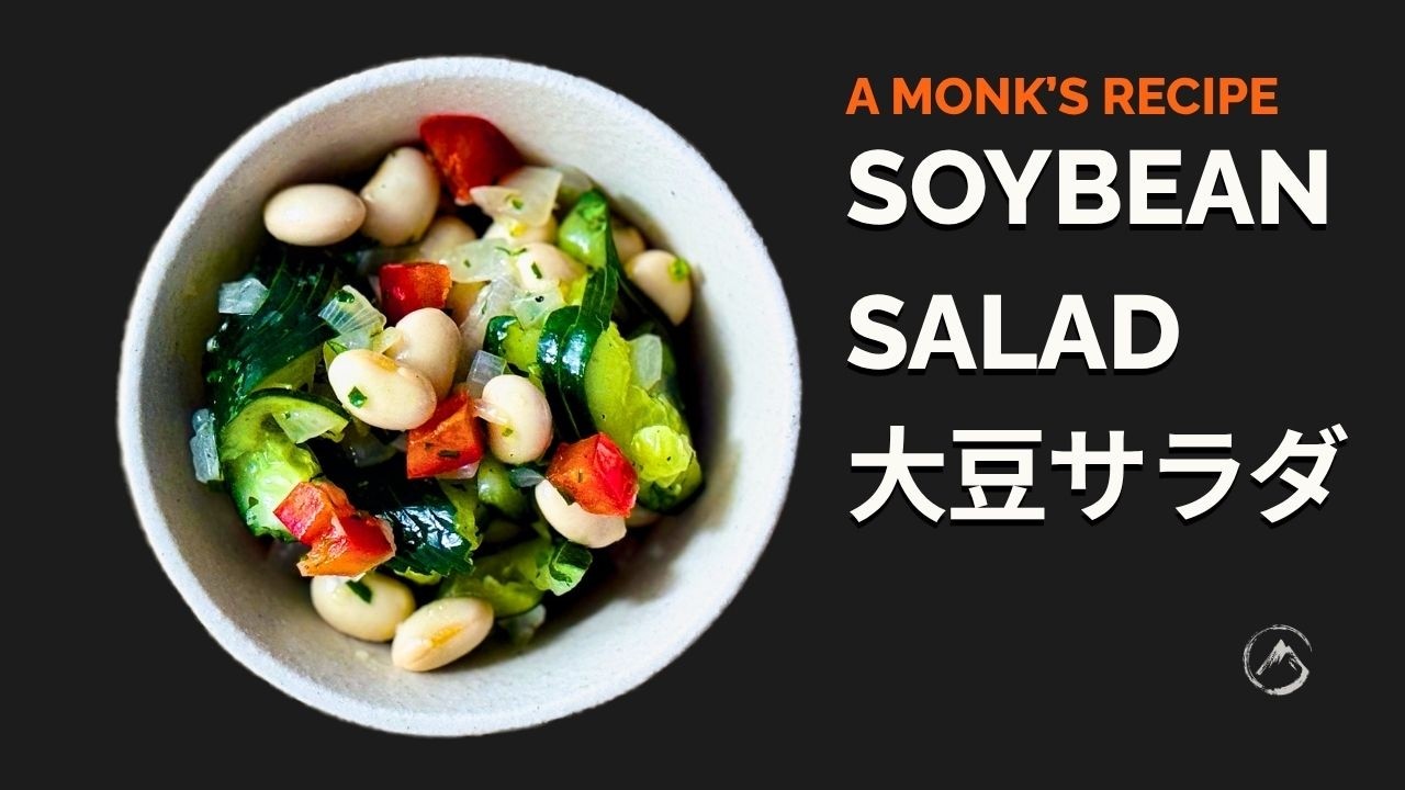 Simple Soy Bean Salad: Applying Shōjin Ryōri Principles to Mediterranean Cuisine