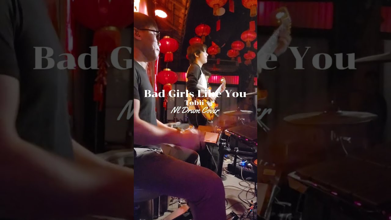 Bad Girls Like You - Tobii [ NL DRUM COVER ] ดนตรีสด เพลงฟังร้านเหล้า - Roland Octapad SPD 30