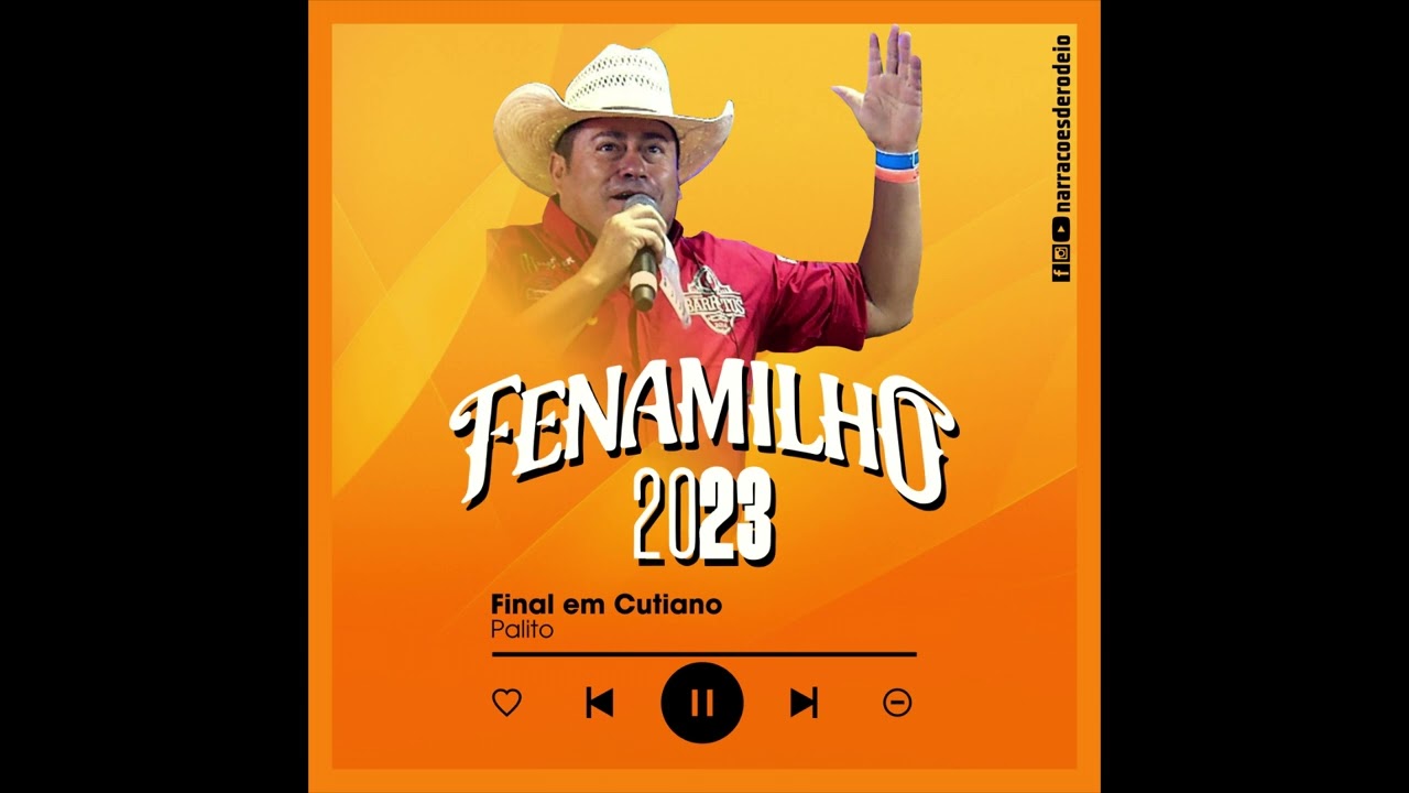 PATOS DE MINAS/MG l FENAMILHO (2023) - FINAL EM CUTIANO 🐎 - PALITO 🎤