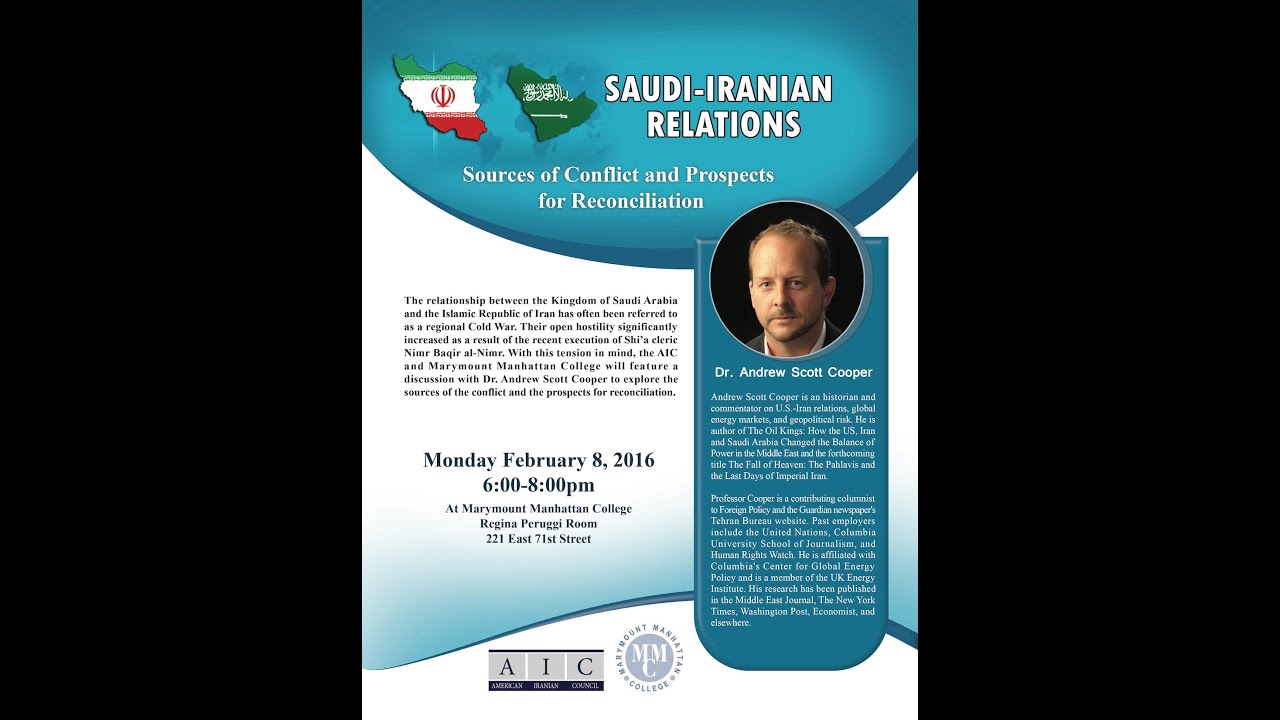 Saudi-Iranian Relations: A Conversation w/ Dr. Andrew Scott Cooper