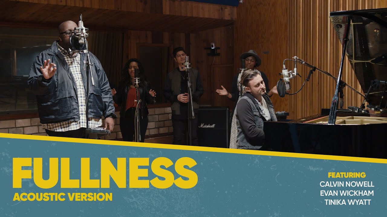 FULLNESS (Holy Spirit Acoustic Version) - Calvin Nowell, Evan Wickham and Tinika Wyatt