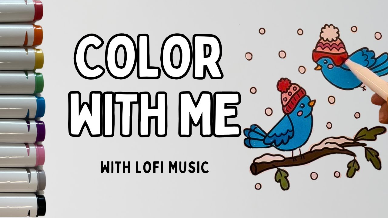 Color With Me Snowy Scene with Birds with Lofi Music (Bold, Simple, and Easy Coloring)