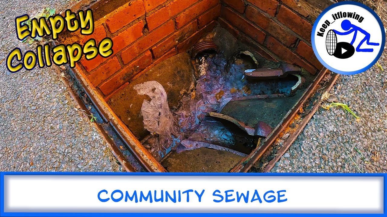 Community Sewage - Empty Collapsed Drain