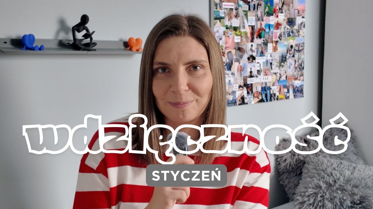 ✨WDZIĘCZNOŚĆ W STYCZNIU✨